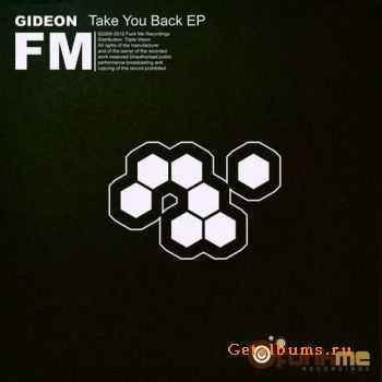 Gideon - Take You Back EP (2011)