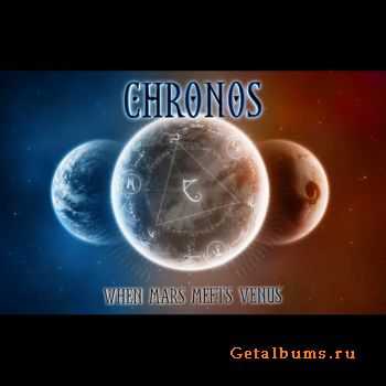 Chronos - When Mars Meets Venus Vol.2 (2012)