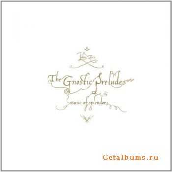 John Zorn - The Gnostic Preludes (2012)