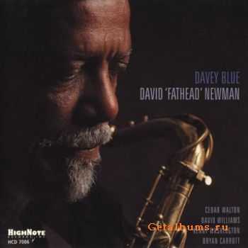 David "Fathead" Newman - Davey Blue (2001)