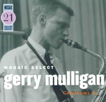 Gerry Mulligan - Mosaic Select (2006)