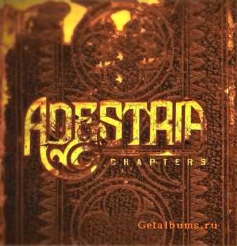 Adestria - Chapters (2012) Adestria - Chapters (2012)