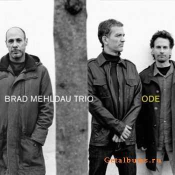 Brad Mehldau Trio - Ode (2012)