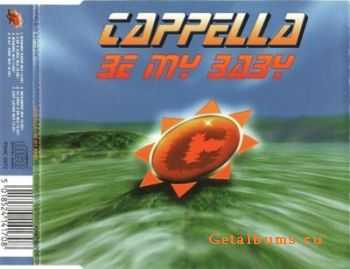 Cappella - Be My Baby (UK CDM) (1997)