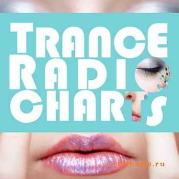 VA - Trance Radio Charts (2012)