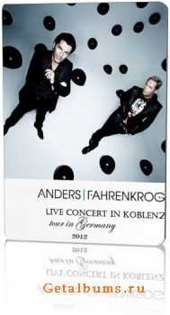 Anders | Fahrenkrog - live concert in Koblenz (17.03.2012)