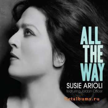 Susie Arioli - All The Way (2012)