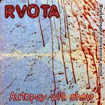 Rvota - Autopsy Will Show [maxi - single] (2004)