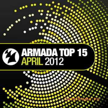 VA - Armada Top 15 April 2012 (2012)