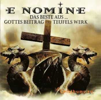 E Nomine - Das Beste Aus... Gottes Beitrag Und Teufels Werk (2004)