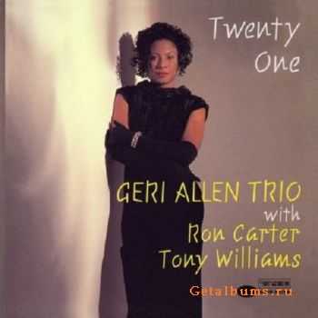 Geri Allen Trio - Twenty One (1994)