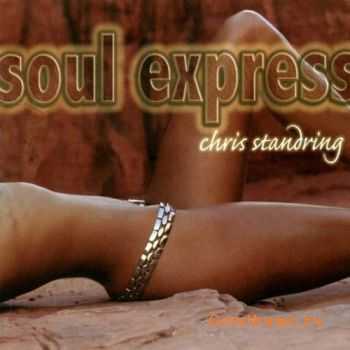 Chris Standring - Soul Express (2006)