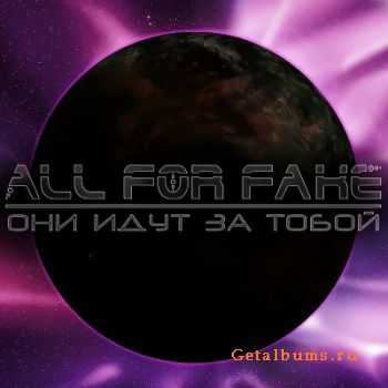 All For Fake -     [Single]  (2012)