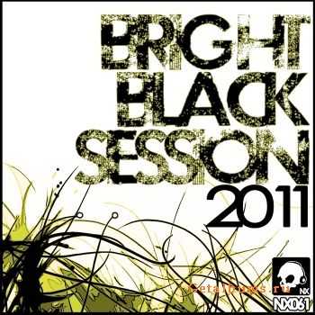 VA - Bright Black Session 2011 (2012) VA - Bright Black Session 2011 (2012)