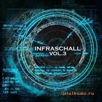 VA - Infraschall Vol.3 (2 CD) (2012) VA - Infraschall Vol.3 (2 CD) (2012)