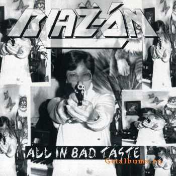 Blaz-On - All In Bad Taste (1994)