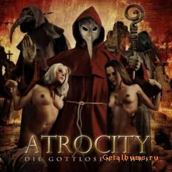Atrocity - Die Gottlosen Jahre [Live In Wacken] (2012)
