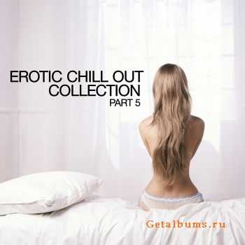 VA - Erotic Chill Out Collection Pt 5 (2012)