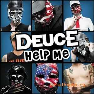 Deuce - Help Me [Single] (2012)