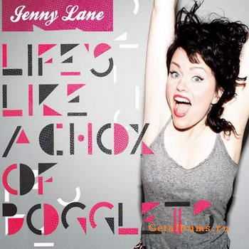 Jenny Lane - Life's Like A Chox Of Bogglets (2012)