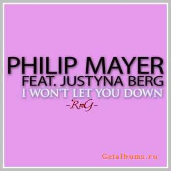 Philip Mayer Feat. Justyna Berg - I Won't Let You Down (2012)