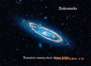 Andromeda - Acoustics Among Stars [Demo] (2012)