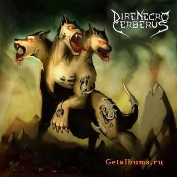 Dire Necro Cerberus - Promo (2012)