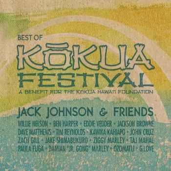 Jack Johnson & Friends - Best Of Kokua Festival (Live album) (2012)