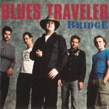 Blues Traveler - Bridge (2001)