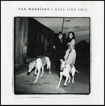 Van Morrison - Days Like This (1995)