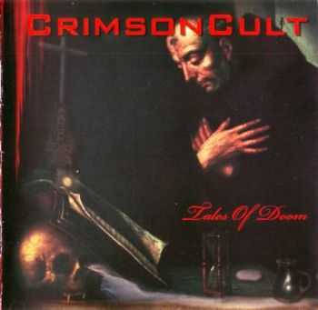 Crimson Cult  - Tales Of Doom  (2012)