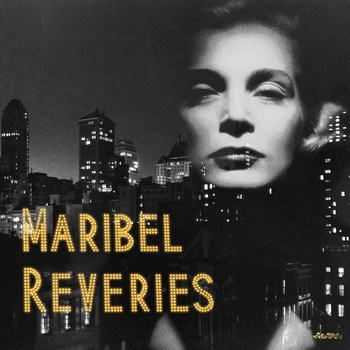 Maribel - Reveries (2012)
