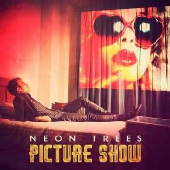 Neon Trees - Picture Show (2012)