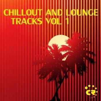 VA - Chillout And Lounge Tracks: Vol.1 (2012)