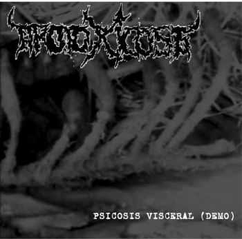 Tirotoxicosis - Psicosis Visceral (Demo) (2011)