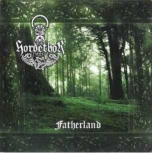 Horde Thor  - Fatherland (2008)