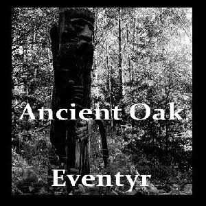 Ancient Oak  - Eventyr [Demo]  (2011)