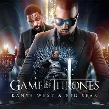 Kanye West & Big Sean  Game of Thrones (2012)