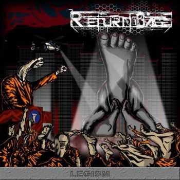 Return To Base - Legism  (2012)