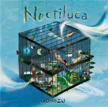 Aobozu - Noctiluca(2012)