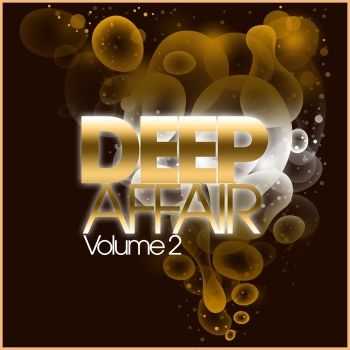 VA - Deep Affair, Volume. 2 (2012) VA - Deep Affair, Volume. 2 (2012)