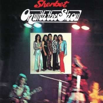 Sherbet - On With The Show (1973)