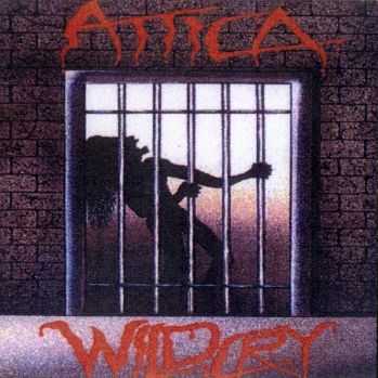 Attica - Wild Cry (1990)