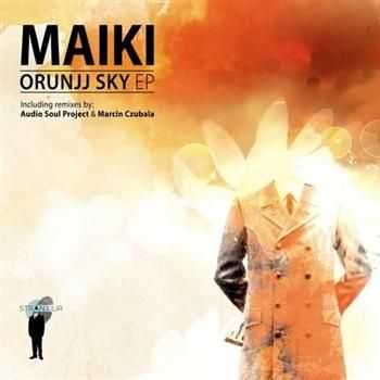 Maiki - Orunjj Sky EP (2012)