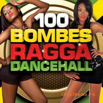 VA  100 Bombes Ragga Dancehall Vol.2 (2012)
