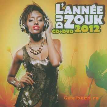 VA  Lannee Du Zouk 2012 (CD) (2012)