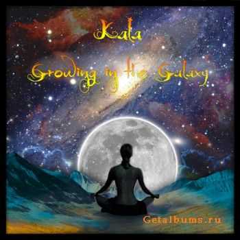 Kala – Growing In The Universe (2012) Kala – Growing In The Universe (2012)