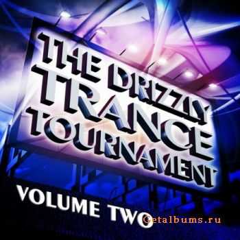 VA - The Drizzly Trance Tournament Vol.2 (The Formula Of Progressive And Melodic Trance) (2012)