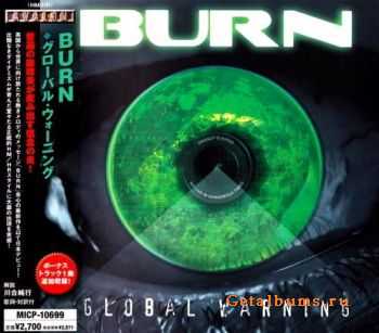 Burn - Global Warning {Japanese Edition} (2008)