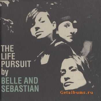 Belle And Sebastian - The Life Pursuit (2005) Belle And Sebastian - The Life Pursuit (2005)